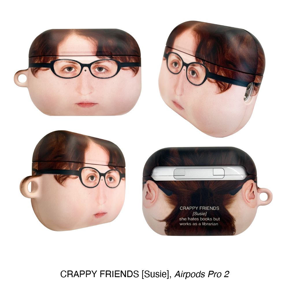 CRAPPY FRIENDS [SUSIE] AIRPODS CASE