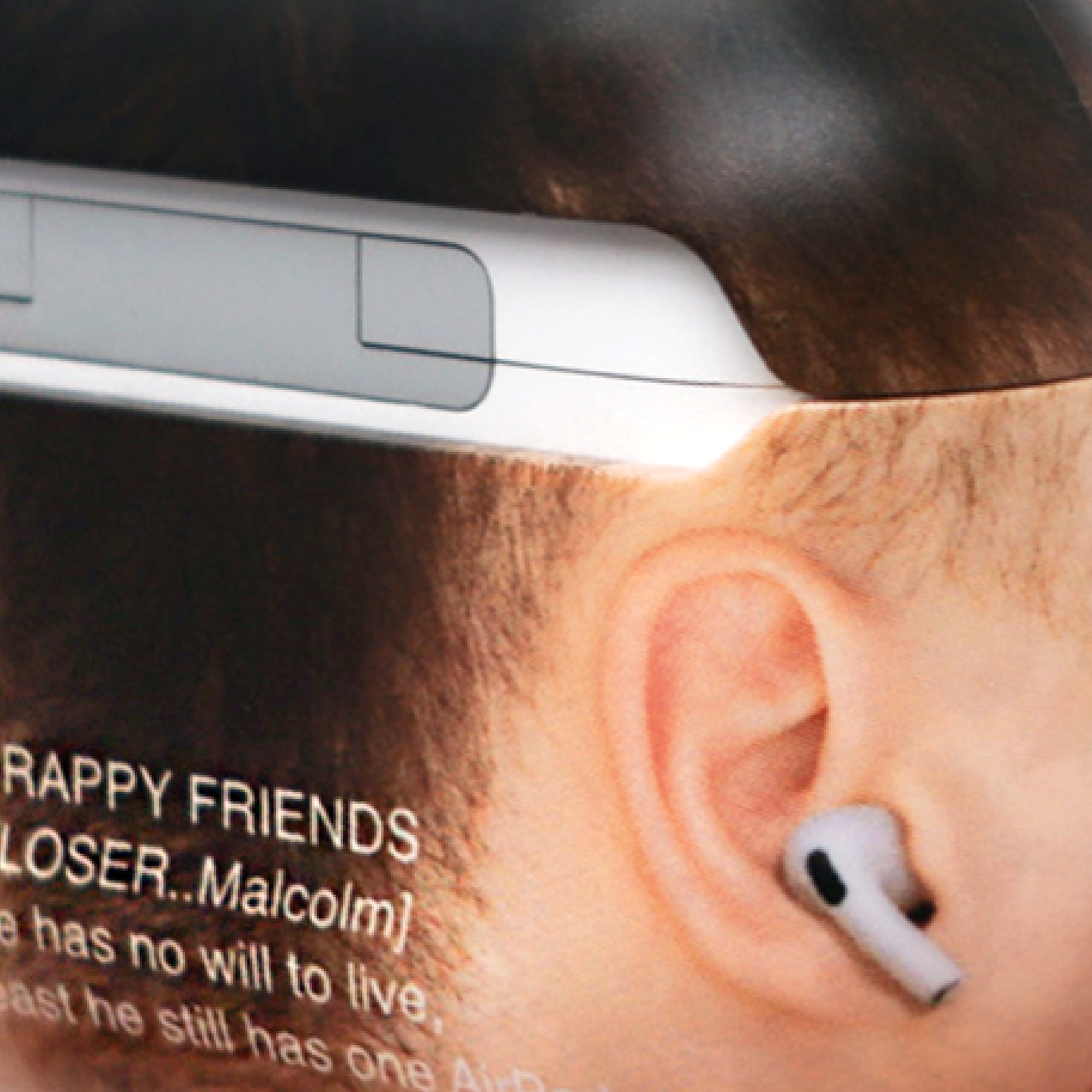 CRAPPY FRIENDS [LOSER..MALCOLM] AIRPODS CASE